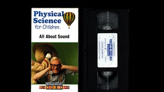 Physical Science For Children  All About Sound VHS [upl. by Ehman920]