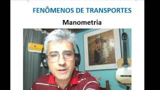 3 Revisão  Fenômenos de Transportes  Manometria [upl. by Wellesley829]