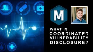 What is Coordinated Vulnerability Disclosure [upl. by Yarak]