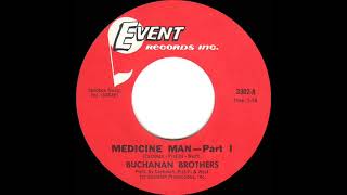 1969 HITS ARCHIVE Medicine ManPart 1  Buchanan Brothers mono 45 [upl. by Margaretha580]