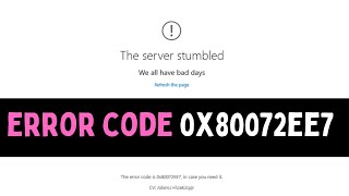 How To Fix Error Code 0x80072ee7 On Windows 11 [upl. by Uttica]