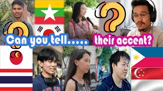 Can you Tell these Asian Nationalities by their Accent 😅😅 [upl. by Story509]