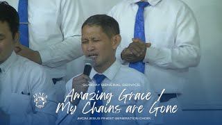 Amazing GraceMy Chains are Gone  JMCIM Marilao Bulacan JESUS Finest Gen Choir [upl. by Dasya]