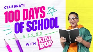 100 Days of School with 100 Minutes of KIDZ BOP [upl. by Maghutte]