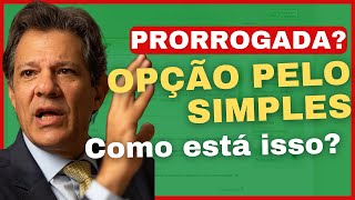 A verdade sobre a prorrogação de opção pelo simples nacional [upl. by Winton357]