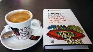 Las venas abiertas de América Latina  Eduardo Galeano literatura latinoamerica [upl. by Ahsym515]