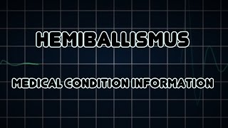 Hemiballismus Medical Condition [upl. by Ahkos127]