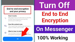 How to Turn Off End to End Encryption in Messenger। Remove End to End Encryption On Messenger [upl. by Annelise]