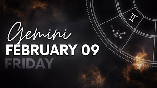 Gemini  Today Horoscope  February 9 2024 [upl. by Lilhak]