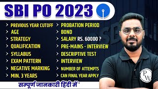 SBI PO 2023  SBI PO QUALIFICATION SALARY SYLLABUS EXAM PATTERN INTERVIEW  COMPLETE DETAILS [upl. by Dewees]