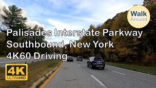 【4K60】 Driving  Palisades Interstate Parkway South New York [upl. by Kinney]