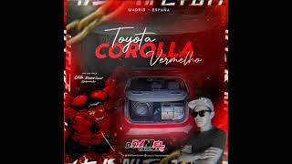 💽CD Toyota Corolla Vermelho Vol1🇪🇦🔥DJ Daniel Cáceres😎 [upl. by Arrat678]