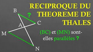 3e Réciproque du théorème de Thalès Partie 22 [upl. by Timmie601]