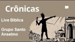 Live Bíblica  I e II Livros das Crônicas [upl. by Wallach]