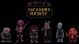 All Decadent Society Au Themes 200 subs special [upl. by Andie]