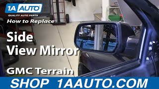 How to Replace Mirror 1014 GMC Terrain [upl. by Bendix123]