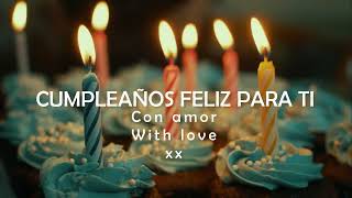 Happy Birthday Song in SpanishEnglish translation lyrics Learn Spanish  Feliz cumpleaños [upl. by Prinz]