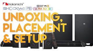 Unboxing amp Setting Up  Nakamichi Shockwafe Ultra 92 SSE Soundbar with Dolby Atmos [upl. by Acinoev879]