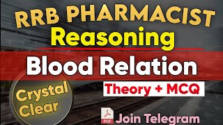 RRB Pharmacist 2024  Reasoning Blood Relation With Explanation Paramedical NTPC pharmacist [upl. by Ssepmet]