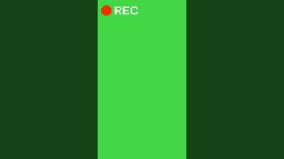 REC Green​ Screen​ [upl. by Yeoj140]