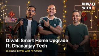 Diwali With Mi  Mega Discounts Smart Home Makeover and a Big Surprise ft DhananjayTech [upl. by Ahsemac]