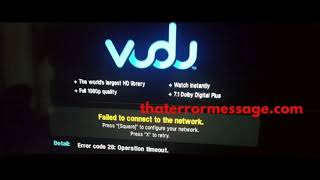 Error code 28 Operation timeout Vudu [upl. by Akiram570]