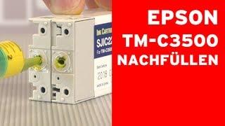 Epson TMC3500 Tintenpatronen nachfüllen Chip resetten [upl. by Teloiv]