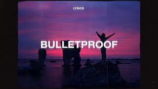 Jamie Fine  Bulletproof Lyrics [upl. by Aitercal]