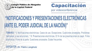 quotNotificaciones y presentaciones electrónicas ante el Poder Judicial de la Naciónquot [upl. by Nets]