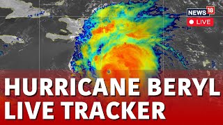 Hurricane Beryl Live  Tracking Hurricane Beryl  Texas Devastations  Live News  N18G  News18 [upl. by Annuaerb]