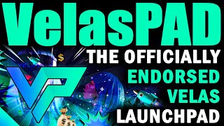 VelasPad  The officially endorsed Velas launchpad [upl. by Gowon]