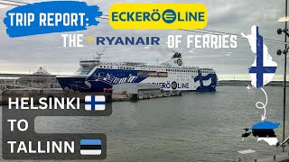 HONEST Trip Report Helsinki to Tallinn with the Ryanair of ferries Eckerö Line [upl. by Eiggep]