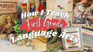 How I teach FIRST GRADE LANGUAGE ARTS in our eclectic homeschool charlottemason waldorfeducation [upl. by Sirotek686]