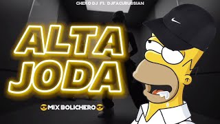 ALTA JODA 19 😎 Edit MIX BOLICHERO  EDICION PERREO  CHEKO DJ Ft djfacurussian  CLUB PERREO [upl. by Alphonse753]