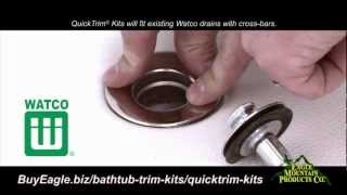 Watco QuickTrim Kits  Quickly Change Your Bathtub Drain and Overflow Finish [upl. by Anelam]