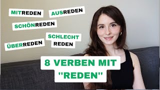 8 Verben mit reden Deutsch B2C1C2 [upl. by Hpeosj]