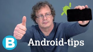 Handige tips voor Androidtelefoons  wist jij dit al [upl. by Racklin]