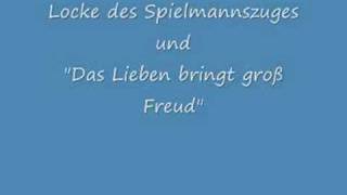 Das Lieben bringt groß Freud [upl. by Annohs]