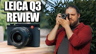 Leica Q3 Review  Is This THE BEST Leica Camera [upl. by Aneen906]