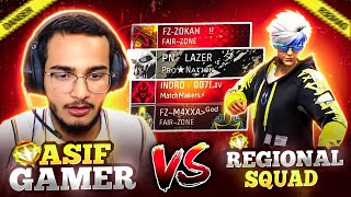 Asif Gamer Vs Regional Squad😈  Intense Match😱 Garena Free Fire [upl. by Kreis403]