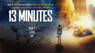 13 MINUTES Trailer 2021 Amy Smart Thora Birch Disaster Movie [upl. by Durman]