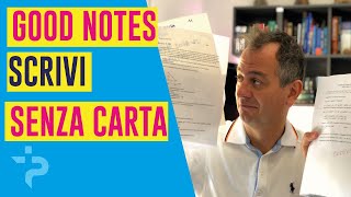 Abbandonare la carta è possibile Studia prendi appunti leggi con GoodNotes [upl. by Lativa]