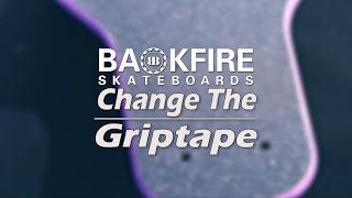 How to Change The Griptape on Backfire Zealot S [upl. by Belcher789]