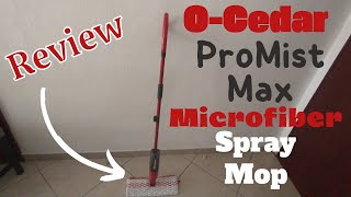 O Cedar Promist Microfiber Spray Mop Review [upl. by Joey365]