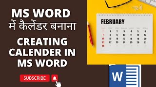 Creating Calendar in MS WORD  MS WORD में कैलेंडर बनाना [upl. by Akemad282]