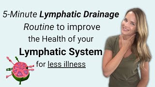 5 Minute Lymphatic Drainage Routine for your Immune System Health [upl. by Artimas]