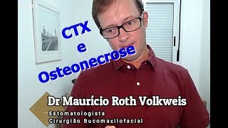 CTX e osteonecrose dos maxilares A relação com alendronatos e odontologia  Prof Mauricio Volkweis [upl. by Camellia48]