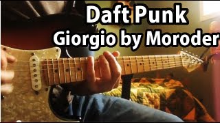 Cover  Daft Punk  Giorgio by Moroder  Guitar Lesson  Tutorial  Tab [upl. by Hartley]