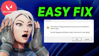This Version Of Vanguard Requires Secure Boot To Be Enabled In Order To Play Valorant FIXED [upl. by Otrevlig464]