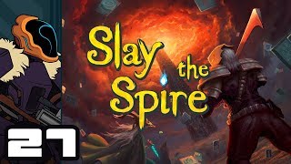 Lets Play Slay The Spire  PC Gameplay Part 27  Spin That Top [upl. by Selrac]